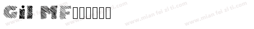 Gil MF字体转换